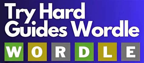 tryhardguides|try hard guide word.